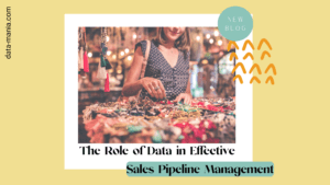 sales pipeline management 101